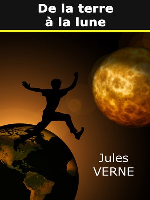 cover image of De la terre à la lune